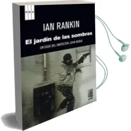 Descargar AudioLibro El Jardin de las Sombras (4º Ed.) de Ian Rankin año 2012
