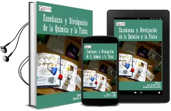 Descargar AudioLibro Enseñanza y Divulgación de la Química y la Física de Gabriel Pinto Cañón año 2012