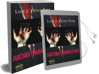 Descargar AudioLibro Juicios Paralelos de Luis J. Perez Puig año 2012