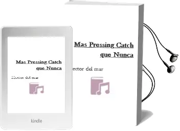 Descargar AudioLibro Más Pressing Catch que Nunca de Héctor Del Mar año 2012