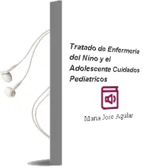 Descargar AudioLibro Tratado de Enfermeria del Niño y el Adolescente. Cuidados Pediátricos de María José Aguilar año 2012