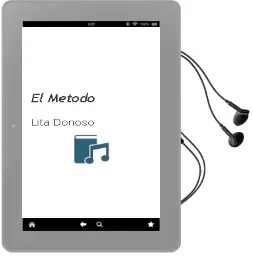 Descargar AudioLibro El Método de Lita Donoso año 2012