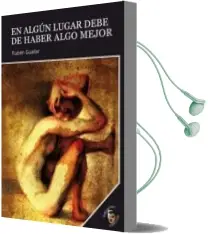 Descargar AudioLibro En Algun Lugar Debe de Haber Algo Mejor de Ruben Guallar año 2012