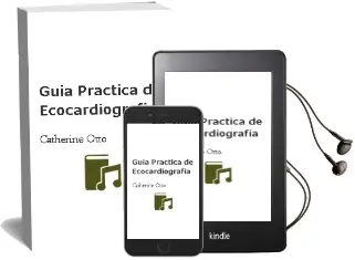 Descargar AudioLibro Guia Practica de Ecocardiografia de Catherine Otto año 2012