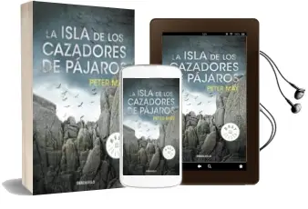 Descargar AudioLibro La Isla de los Cazadores de Pajaros de Peter May año 2012