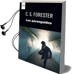Descargar AudioLibro Los Perseguidos de C.S. Forester año 2012