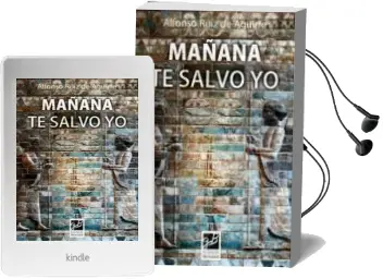 Descargar AudioLibro Mañana te Salvo yo de Alfonso Ruiz De Aguirre año 2012