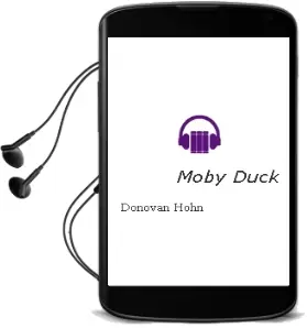 Descargar AudioLibro Moby-Duck de Donovan Hohn año 2012