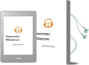 Descargar AudioLibro Sanaciones Milagrosas de Lita Donoso año 2012