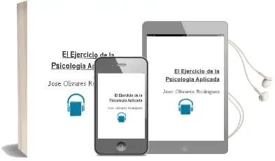 Descargar AudioLibro El Ejercicio de la Psicología Aplicada de José Olivares Rodríguez año 2012