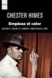 AudioLibro Empieza el Calor de Chester Bomar Himes