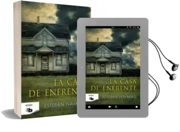 Descargar AudioLibro La Casa de Enfrente de Esteban Navarro año 2012