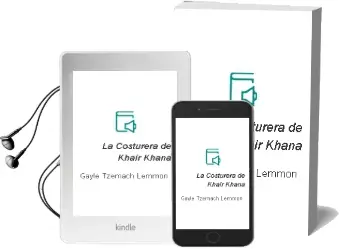 Descargar AudioLibro La Costurera de Khair Khana de Gayle Tzemach Lemmon año 2012