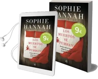 Descargar AudioLibro Los Muertos se Tumban de Sophie Hannah año 2012