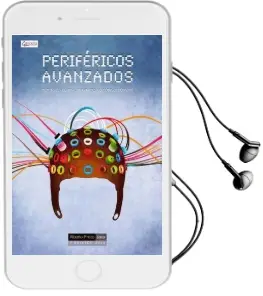 Descargar AudioLibro Periféricos Avanzados de Alberto Prieto año 2012