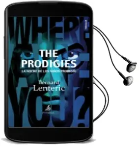 Descargar AudioLibro The Prodigies de Bernard Lenteric año 2012