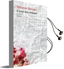 Descargar AudioLibro Carrer Dels Oblidats de Stefanie Kremser año 2012