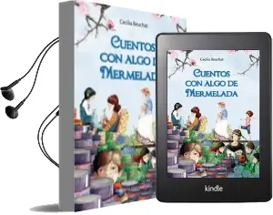 Descargar AudioLibro Cuentos con Algo de Mermelada de Cecilia Beuchat año 2012