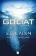AudioLibro Goliat: El fin de los Mares de Steve Alten