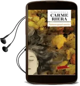 Descargar AudioLibro Natura Quasi Morta de Carme Riera I Guilera año 2012