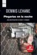 AudioLibro Plegarias en la Noche (2ª Ed.) de Dennis Lehane