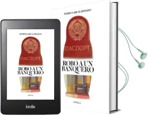 Descargar AudioLibro Robo a un Banquero de Pedro Garcia Rosado año 2012