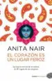 AudioLibro El Corazón es un Lugar Feroz de Anita Nair