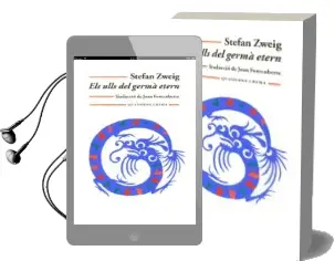 Descargar AudioLibro Els Ulls del Germa Etern de Stefan Zweig año 2012