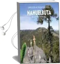 Descargar AudioLibro Expedición al Parque Nacional Nahuelbuta de Alfredo Ugarte año 2012