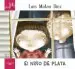 AudioLibro Mi Primer Luis Mateo Díez. el Niño de Plata de Luis Mateo Diez