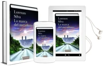 Descargar AudioLibro 26195 la Marca del Meridiano de Lorenzo Silva año 2012