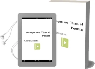 Descargar AudioLibro Aunque me Tires el Puente de Gabriel Cardona año 2012