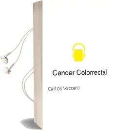 Descargar AudioLibro Cancer Colorrectal de Carlos Vaccaro año 2012