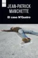AudioLibro El Caso n Gustro de Jean Patrick Manchette