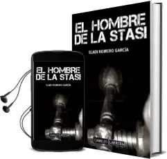 Descargar AudioLibro El Hombre de la Stasi de Eladi Romero Garcia año 2012
