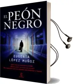 Descargar AudioLibro El Peon Negro de Eugenia Lopez Muñoz año 2012