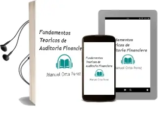 Descargar AudioLibro Fundamentos Teóricos de Auditoría Financiera de Manuel Orta Pérez año 2012