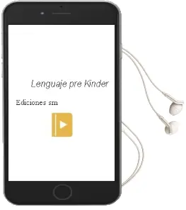 Descargar AudioLibro Lenguaje Pre-Kinder de Ediciones Sm año 2012