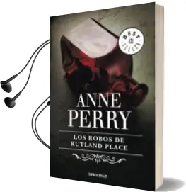 Descargar AudioLibro Los Robos de Rutland Place de Anne Perry año 2012