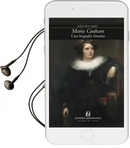 Descargar AudioLibro María Graham: Una Biografía Literaria de Regina Akel año 2012