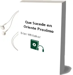 Descargar AudioLibro Qué Sucede en Oriente Próximo de Brian Whitaker año 2012