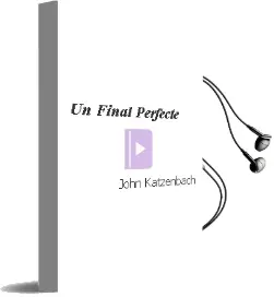 Descargar AudioLibro Un Final Perfecte de John Katzenbach año 2012