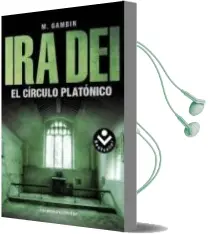Descargar AudioLibro Ira Dei: El Circulo Platonico de M. Gambin año 2013