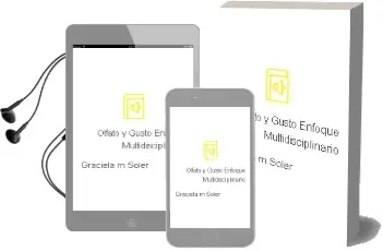 Descargar AudioLibro Olfato y Gusto. Enfoque Multidisciplinario de Graciela M. Soler año 2013