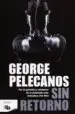 AudioLibro Sin Retorno de George Pelecanos