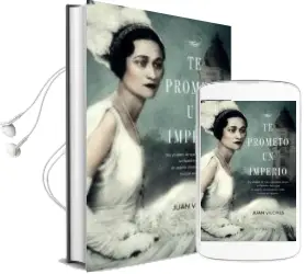 Descargar AudioLibro Te Prometo un Imperio de Juan Vilches año 2013