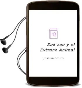 Descargar AudioLibro Zak zoo y el Extraño Animal de Justine Smith año 2013