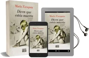Descargar AudioLibro Dicen que Estas Muerta de Maria Zaragoza Hidalgo año 2013