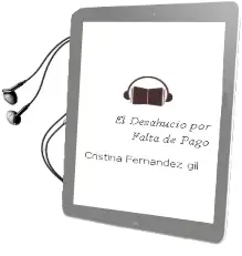 Descargar AudioLibro El Desahucio <<Exprés>> por Falta de Pago de Cristina Fernández Gil año 2013