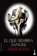AudioLibro El que Siembra Sangre de Arne Dahl